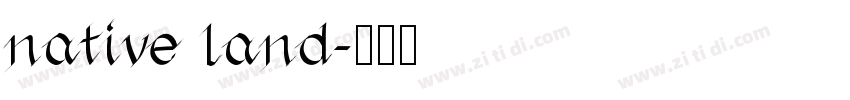 native land字体转换